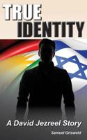 True Identity 1500607029 Book Cover