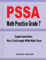 PSSA Math Practice Grade 7: Complete Content Review Plus 2 Full-length PSSA Math Tests 1636200311 Book Cover