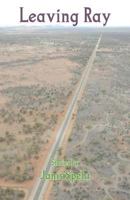 Leaving Ray 1740278828 Book Cover