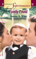 Family Found (Harlequin Superromance No. 964) 0373709641 Book Cover