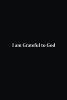 I am Grateful to God 1070881996 Book Cover