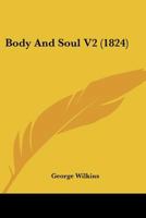 Body And Soul V2 1120165350 Book Cover