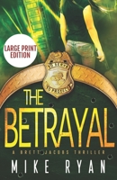 The Betrayal B0BCTZ23L2 Book Cover
