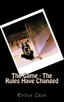 The Game - The Rules Have Changed 1500617253 Book Cover