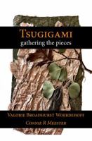 Tsugigami: gathering the pieces 194727130X Book Cover