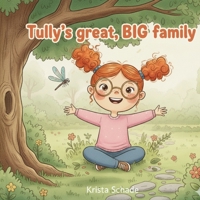 Tully's Great BIG Family 0648902099 Book Cover