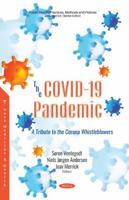 The COVID-19 Pandemic: a Tribute to the Corona Whistleblowers 1536181463 Book Cover
