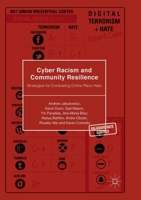 Cyber Racism and Community Resilience: Strategies for Combating Online Race Hate 3319877801 Book Cover