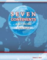 Seven Continents And More: A Student Mapbook 0757550185 Book Cover