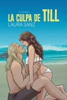 La Culpa de Till 1985216337 Book Cover