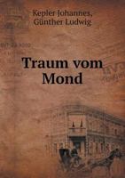 Traum vom Mond 3743477750 Book Cover