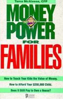 Money Power For Families (The Money Power Guides Series) 1564140490 Book Cover