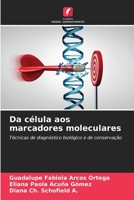 Da célula aos marcadores moleculares (Portuguese Edition) 6206487237 Book Cover