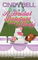 A Bridal Bouquet and a Body 1507851375 Book Cover