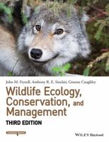 Wildlife Ecology, Conservation and Management 1405107375 Book Cover