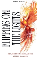 Flipping on the Lights B0DPJLND29 Book Cover