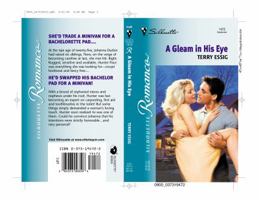 Gleam In His Eye (Silhouette Romance, 1472) 0373194722 Book Cover