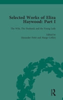 Selected Works of Eliza Haywood, Part I Vol 3 1138757209 Book Cover