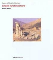 History of World Architecture: Greek Architecture (History of World Architecture) 1904313167 Book Cover