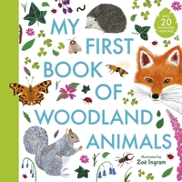 My First Book of Woodland Animals 1406391573 Book Cover