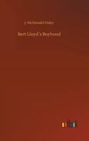 Bert Lloyd's Boyhood: A Story from Nova Scotia 1499562624 Book Cover