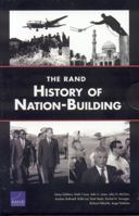 The RAND History of Nation-Building 0833037390 Book Cover