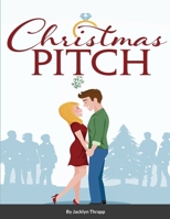 Christmas Pitch 1716624959 Book Cover