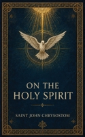 On the Holy Spirit B0HFLZF2SG Book Cover