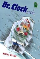 Dr. Clock-Sicle (Holiday House Reader) 0823418251 Book Cover