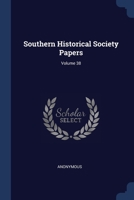 Papers, Volume 38... 1376918536 Book Cover