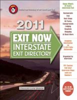 2011 Exit Now: Interstate Exit Directory 0982489447 Book Cover