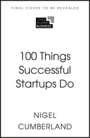 100 Things Successful Startups Do 139982547X Book Cover