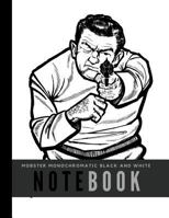 Mobster Monochromatic Black and White Notebook: Wide Ruled Perfect Bound Composition Book 8 1/2"x11" for Notes 1729639232 Book Cover