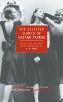 The Selected Works of Cesare Pavese (New York Review Books Classics) 0374685002 Book Cover