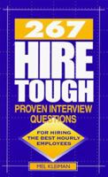 267 Hire Tough Proven Interview Questions 1893214028 Book Cover