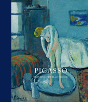 Picasso: Painting the Blue Period 1942884923 Book Cover