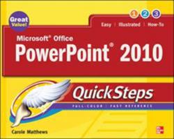 Microsoft Office PowerPoint 2010 Quicksteps 0071634916 Book Cover