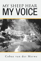 My Sheep Hear My Voice 149126490X Book Cover