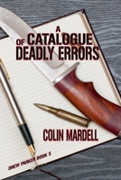 A Catalogue Of Deadly Errors (Drew Parker) B0FGNJM2XW Book Cover