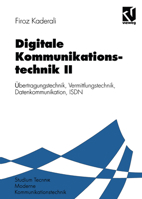 Digitale Kommunikationstechnik II: Ubertragungstechnik, Vermittlungstechnik, Datenkommunikation, ISDN 3528064854 Book Cover