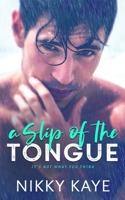 A Slip of the Tongue 1988673496 Book Cover