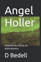 Angel Holler: Histoires du comté de Nishnabotna B0BRYXZL7Z Book Cover