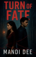 Turn of Fate (Volume 1) 1717438326 Book Cover
