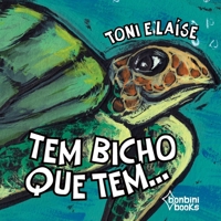 Tem Bicho Que Tem... 8593655122 Book Cover