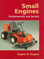 Small Engines: Fundamentals and Service 0134545397 Book Cover