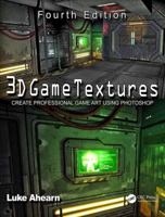 3D Game Textures: Create Professional Game Art Using Photoshop 0240807685 Book Cover