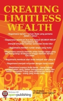 Creating Limitless Wealth 1304105814 Book Cover