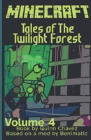 Tales of The Twilight Forest: Volume 4 B0CKB2XRRB Book Cover