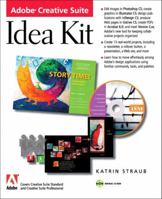 Adobe Creative Suite Idea Kit 0321245792 Book Cover