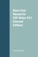Basic User Manual for CSP-Rules-V2.1 1794867074 Book Cover